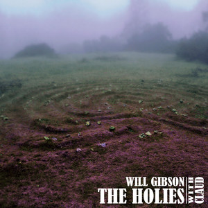 image from Will Gibson: The Holies (with Claud)